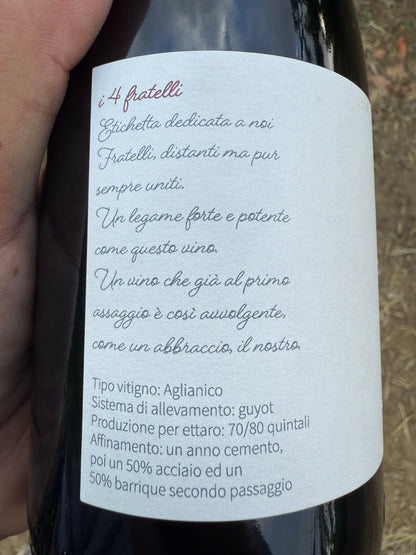 “I 4 Fratelli” Aglianico IGP Campania